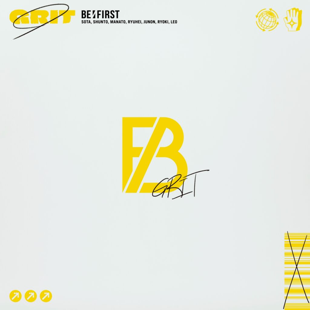 BE:FIRST - GRIT (Tekad Baja) / Lirik, Makna, Terjemahan